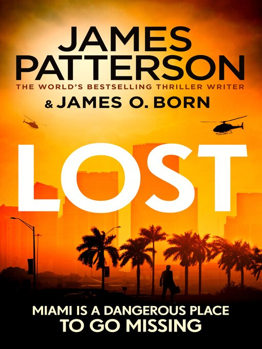 Title details for Lost by James Patterson - Wait list